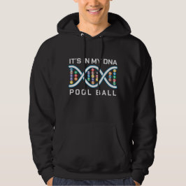 Det är i min dna bassäng boll hoodie