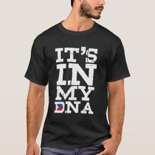 Det är i min Dna Filippinerna Filipino Flagga Wome T Shirt