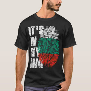 DET ÄR I MIN DNA-Flagga Bulgarien-pojkflicka-gåva T Shirt