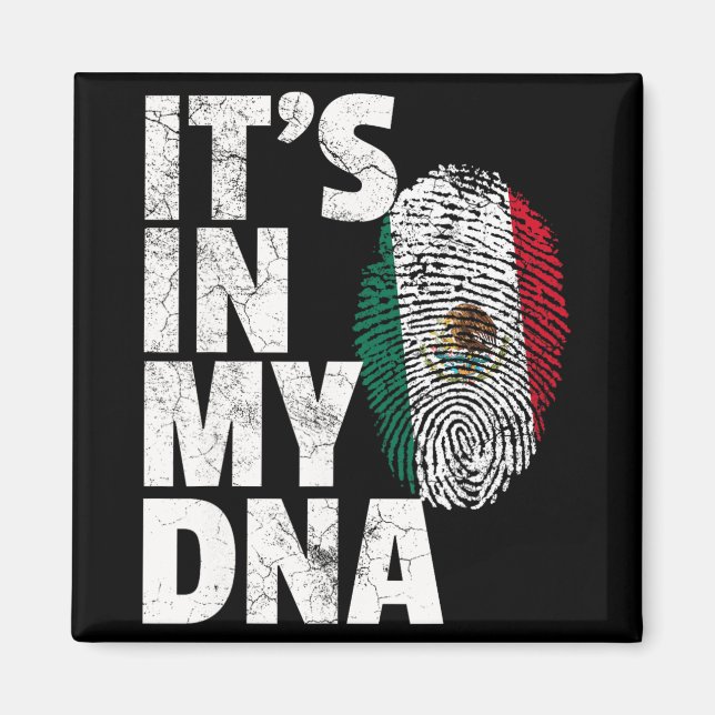 Det Är I Min Dna Mexikansk Mexiko Flagga Cinco De  Magnet (Framsidan)