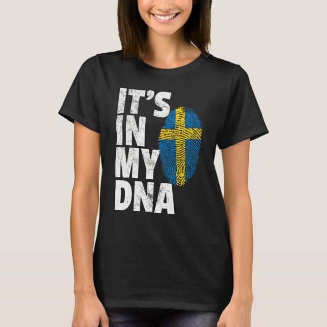Det är i min DNA-Sverige, svenska Flagga Women T Shirt (Framsida)