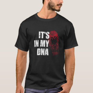 Det är i mitt DNA Albanien-Flagga för albaner T Shirt