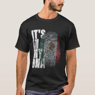 Det är i mitt Dna Mexican Shirt Proud Hispanic Gif T