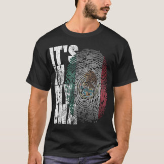Det är i mitt DNA, mexikanska skirt Proud Hispanic T Shirt