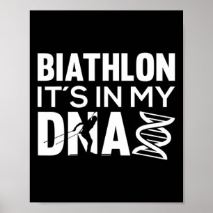 Det är i mitt DNA-motiv för en biatlete Poster
