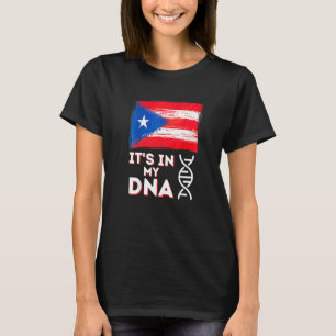 Det är i mitt DNA Puerto Rico Flagga Puertoricansk T Shirt
