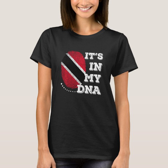 DET ÄR I MY DNA trinidad och tobak Flagga Manar Wo T Shirt (Framsida)