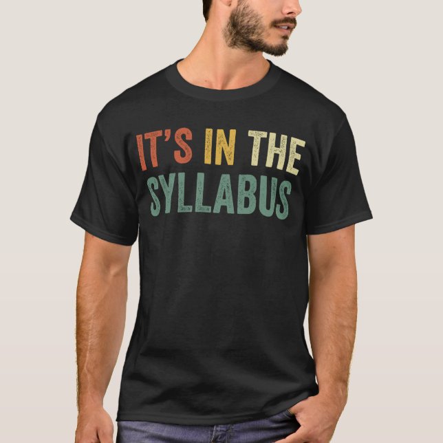Det är i Syllabus Retro Tenure Professor Colleg T Shirt (Framsida)