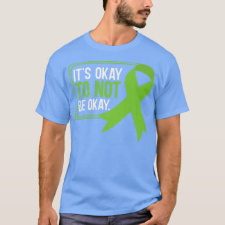 Det är ingen fara, psykisk hälsa t shirt