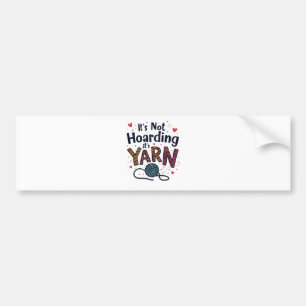 Det är ingen häckning om det är Yarn Crocheter Gif Bildekal