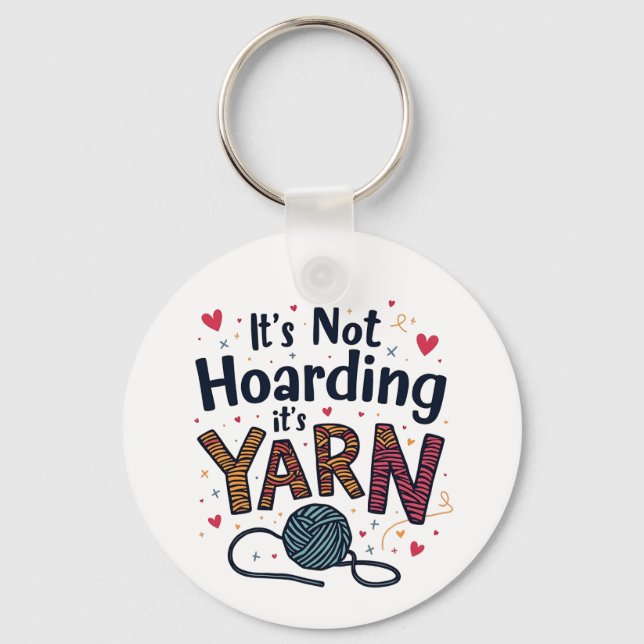 Det är ingen häckning om det är Yarn Crocheter Gif Nyckelring (Framsida)