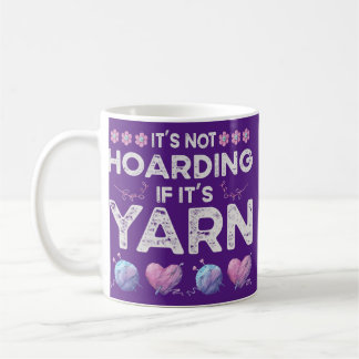 Det är ingen hobning om det är "Yarn Crotchet Knit Kaffemugg