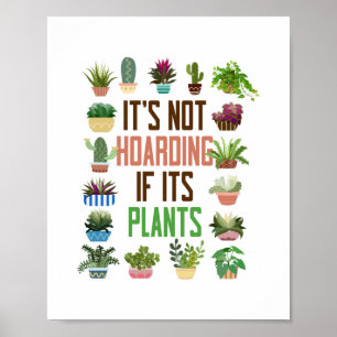 Det är ingen husning om det är växter. poster