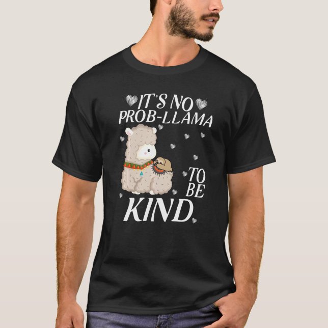 Det är ingen "Prob Llama" som är bära på enhetsdag T Shirt (Framsida)