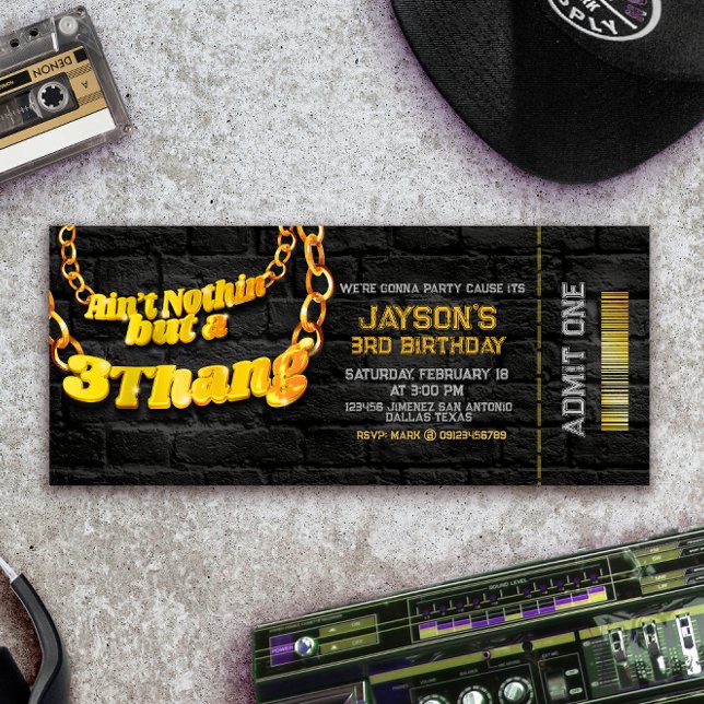Det är inget annat än ett 3 Thang - Hip hop Biljet Inbjudningar (Ain't Nothin but a 3 Thang - Hip Hop Ticket Invitation)