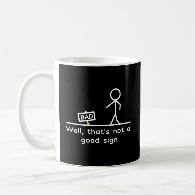 Det är inget tecken kaffemugg (Vänster)