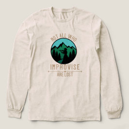 Det är inte alla som improviserar som är Borttappa T Shirt