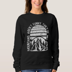 Det är inte Backe-områden att anställa berg T Shirt