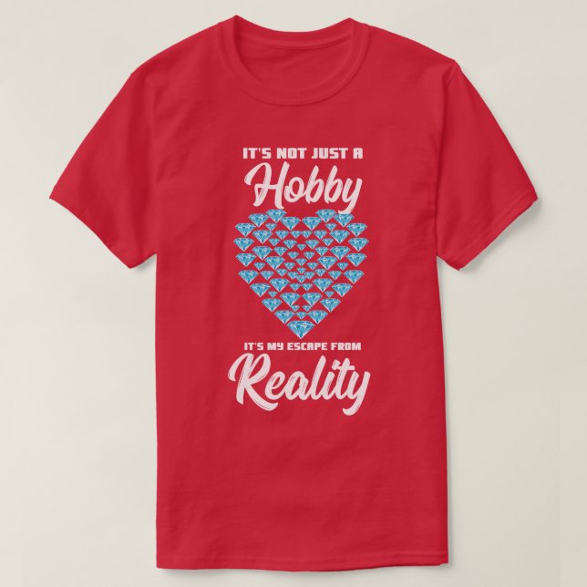 Det är inte bara en hobby som undgår min verklighe t shirt (Design framsida)