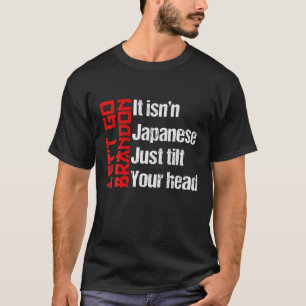 Det är inte bara japansk lutning. t shirt