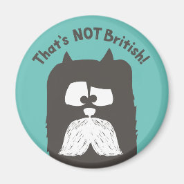 "Det är INTE brittiskt" Tom-cat med mustache Magnet
