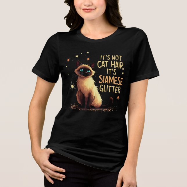 Det är inte Cat Hair, det är Siamese Glitter T Shirt (Framsida)