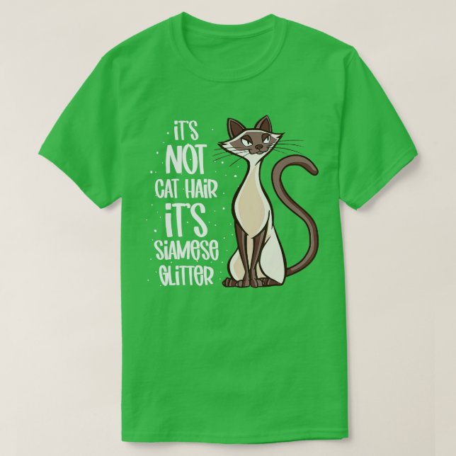 Det är inte Cat Hair utan siamesiskt glitter-siame T Shirt (Design framsida)