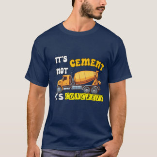 Det är inte cement utan betong t shirt