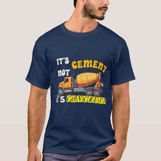 Det är inte cement utan betong t shirt (Framsida)