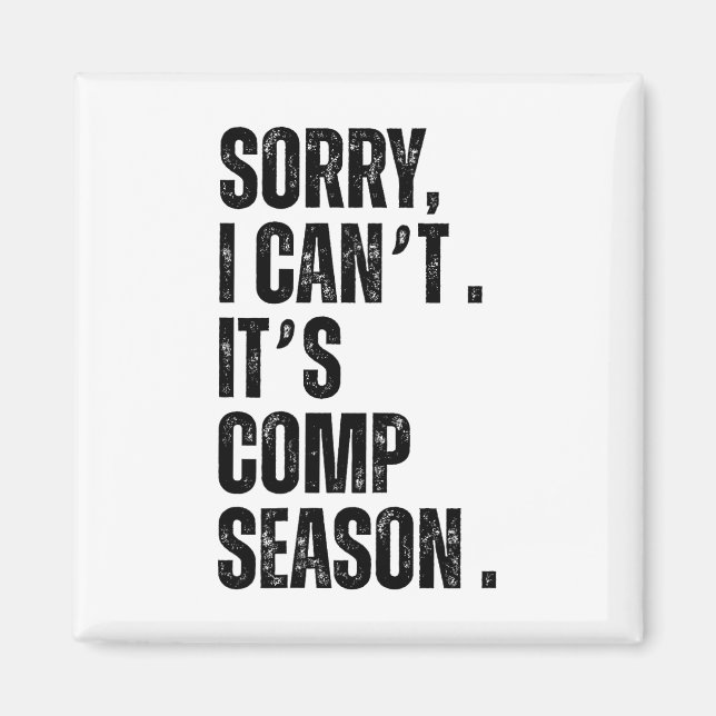 Det är inte Comp Season Funny Dance Coach M Magnet (Framsidan)
