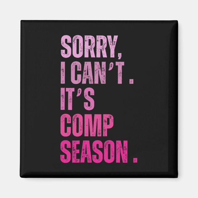 Det är inte Comp Season Funny Dance Coach M Magnet (Framsidan)