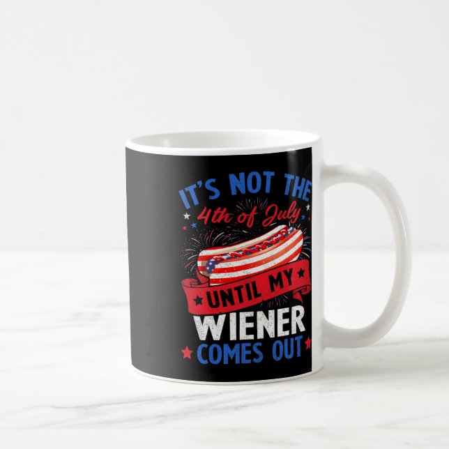 Det är inte den 4 juli förrän min fru kaffemugg (Höger)