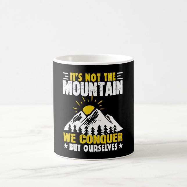 Det är inte det berg vi erövrar kaffemugg (Center)