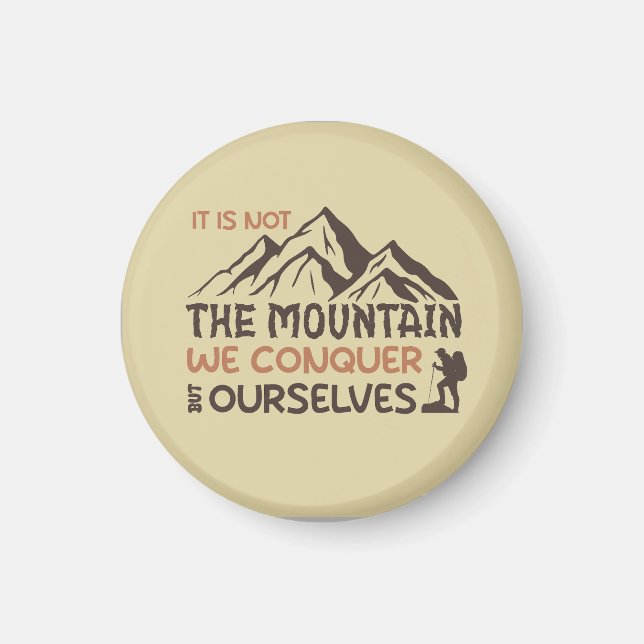 Det är inte det berg vi erövrar utan vi själva magnet (Framsidan)