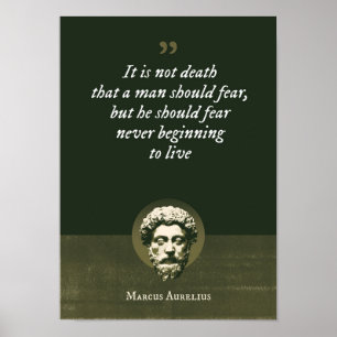Det är inte döden som en man borde frukta, men han poster