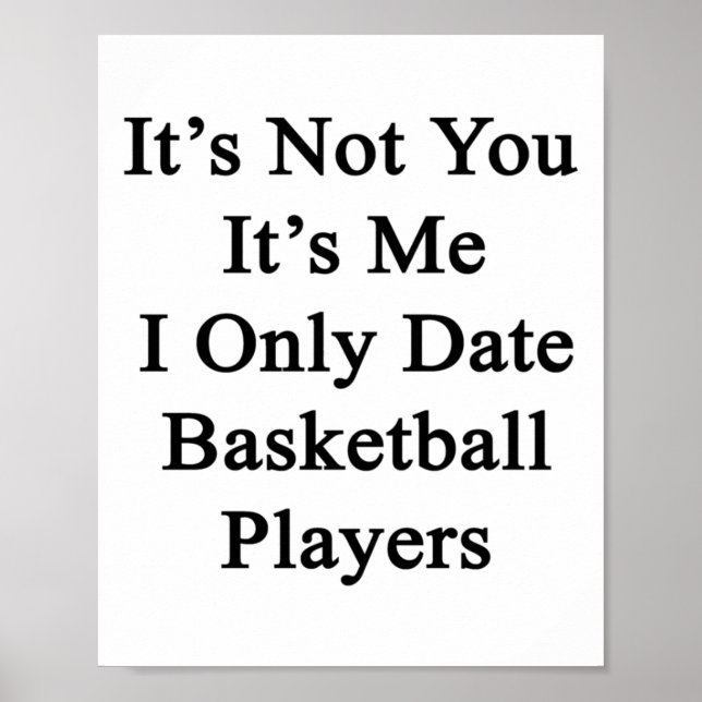 Det är inte du, det är mig, jag dejtar bara basket poster (Framsidan)