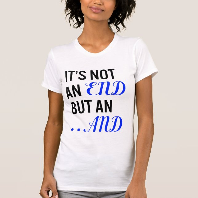 Det är inte en avsluta men och - den toppna yngre t-shirt (Framsida)