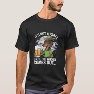 Det är inte en fest förrän Dachshund irländsk öl W T Shirt