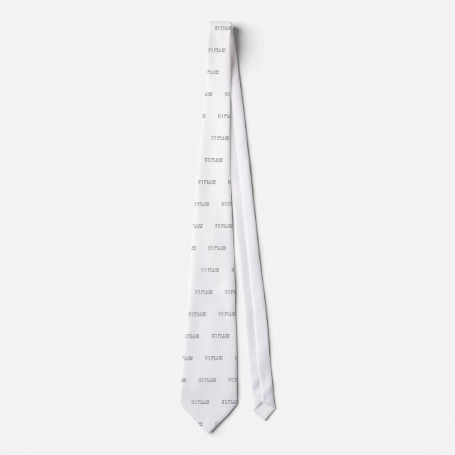 Det är inte en kryp, rolig design slips (Framsida)