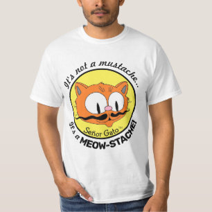 Det är inte en mustasch.. Det är en MJAU-STASCH! r T Shirt