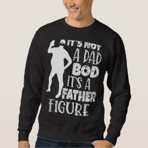 Det är inte en Pappa Bob som är vid Far Figur Lång Ärmad Tröja
