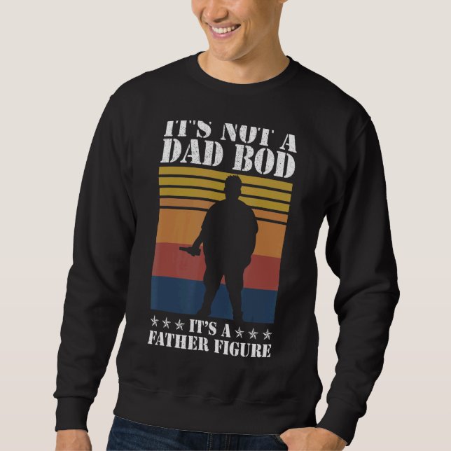 Det är inte en Pappa Bod. Det är en Far Figur Lång Ärmad Tröja (Framsida)