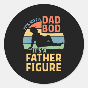 Det är inte en Pappa Bod. Det är en Far Figur Runt Klistermärke