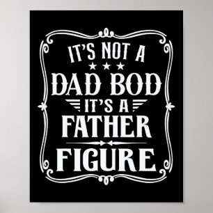 Det är inte en Pappa-bod-it och-#; det är en Far-F Poster