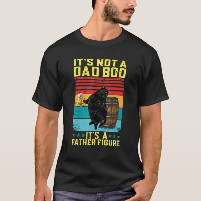 Det är inte en pappakropp, det är en fadersfigur S T Shirt (Framsida)