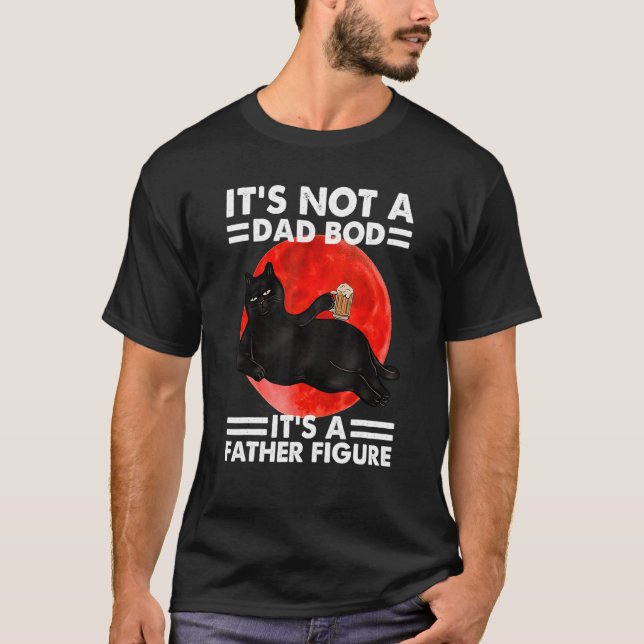 Det är inte en pappakropp, det är en fadersfigur S T Shirt (Framsida)