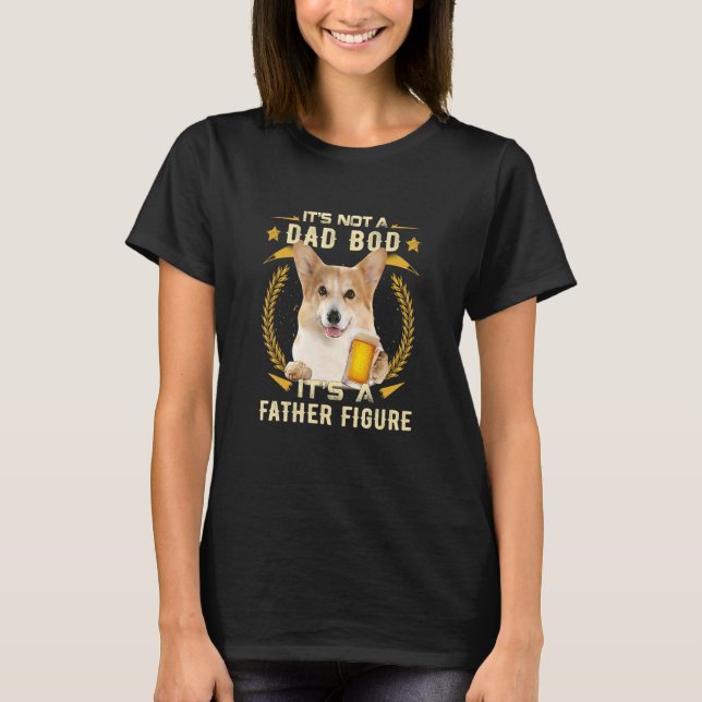 Det är inte en pappkropp, det är en fadersfigur Co T Shirt (Framsida)