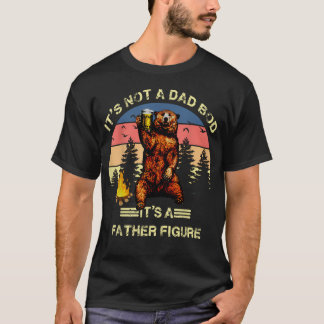Det är inte en pappkropp, det är en fadersgestalt t shirt