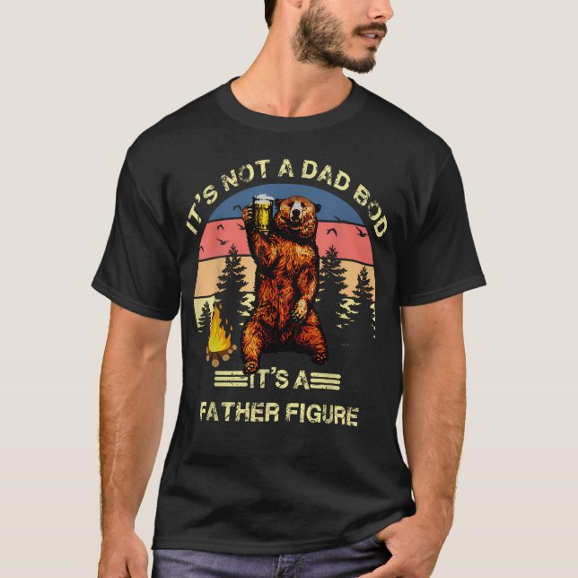 Det är inte en pappkropp, det är en fadersgestalt t shirt (Framsida)