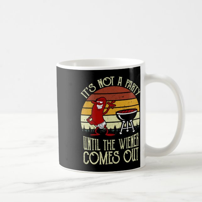 Det är inte en Party förrän Wiener kommer ut Hette Kaffemugg (Höger)